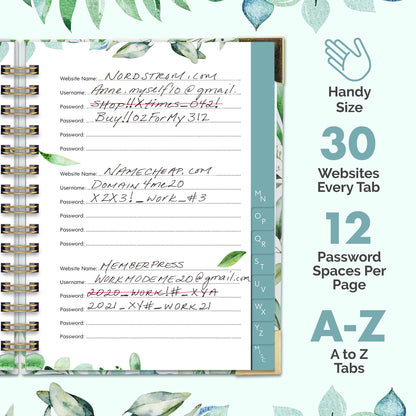 Beautiful Greenery Password Book with Alphabetical Tabs - Great Internet Password Keeper For Seniors - Perfect Notebook w/Address Section to Get All Passwords & Recently Placed Orders Organized